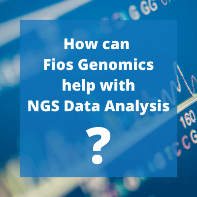 Text reads: How can Fios Genomics help with NGS Data Analysis?