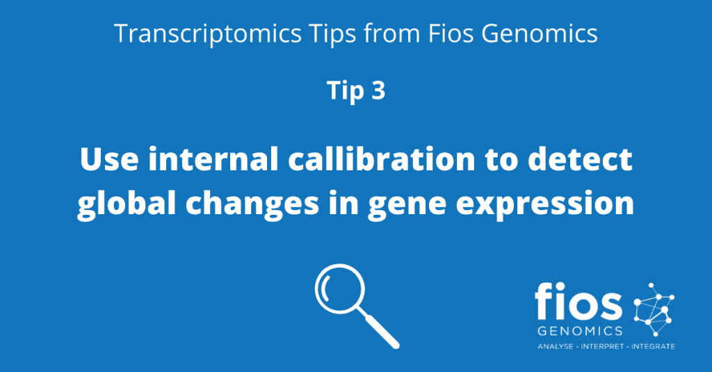 Transcriptomics Tip 3 from Fios Genomics