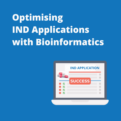 White text on a blue background reads "Optimising IND Applications with Bioinformatics". A laptop showing an IND application marked "successful" is shown next to the text.