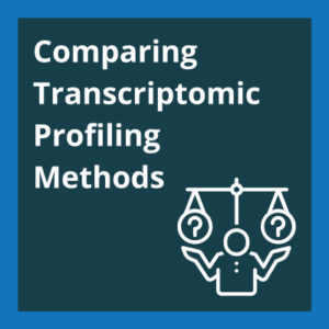 Image shows an icon of scales with question marks on them and the text reads "Comparing Transcriptomic Profiling Methods"